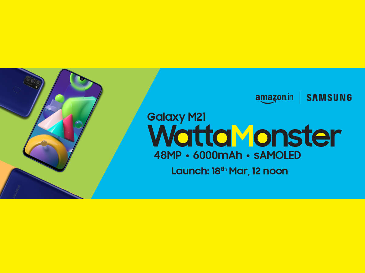 Wattamonster Superb Camera Monstrous Battery And Stunning Display The Perfect Smartphone For Genz Samsung Galaxy M21 Times Of India