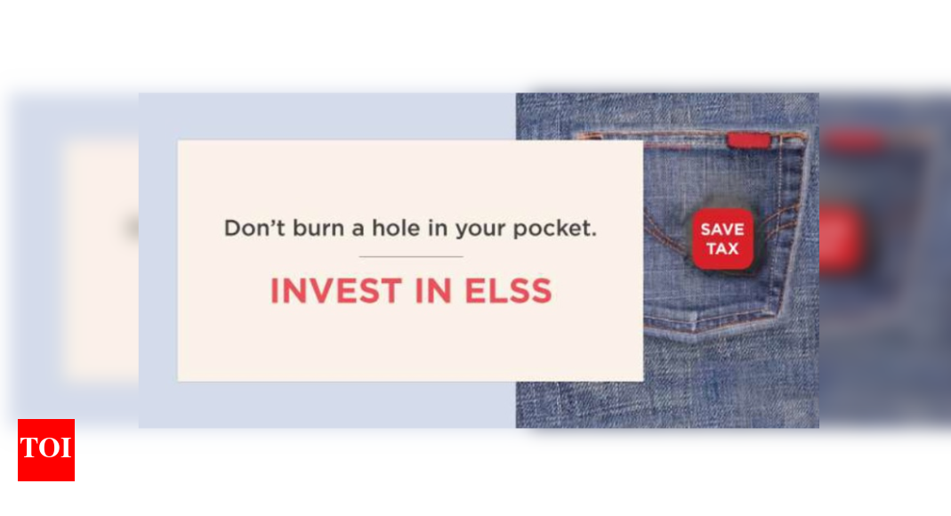 Don't burn a hole in your pocket Invest in ELSS Times of India