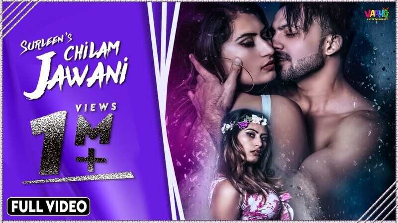 Latest Hindi Song 'Chilam jawani' Sung By Surleen