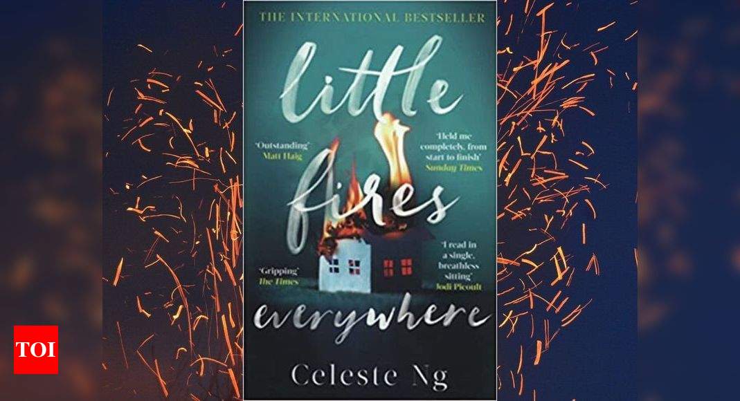 Micro Review Little Fires Everywhere By Celeste Ng Times Of India