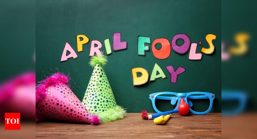 7 Amazing April Fools Day Tricks That Will Catch Your Family Off Guard Times Of India