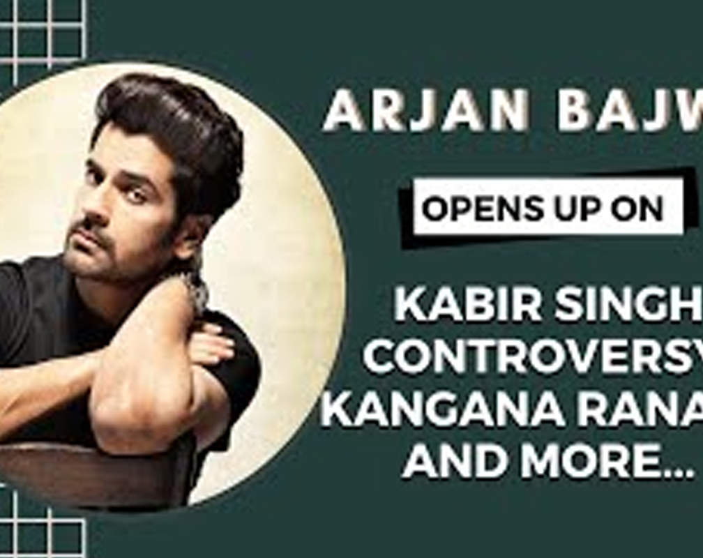 
EXCLUSIVE | Arjan Bajwa on Kabir Singh CONTROVERSY, Kangana Ranaut and more
