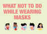 5 ways you should NOT wear your mask