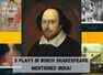 5 plays in which Shakespeare mentioned India!