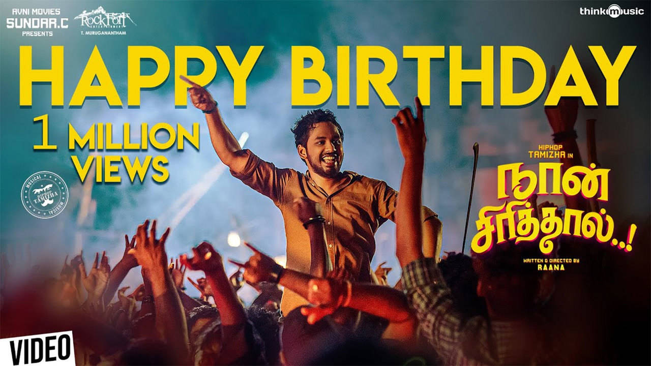 Watch Latest 2020 Tamil Song 'Happy Birthday' Sung by Diwakar and ...