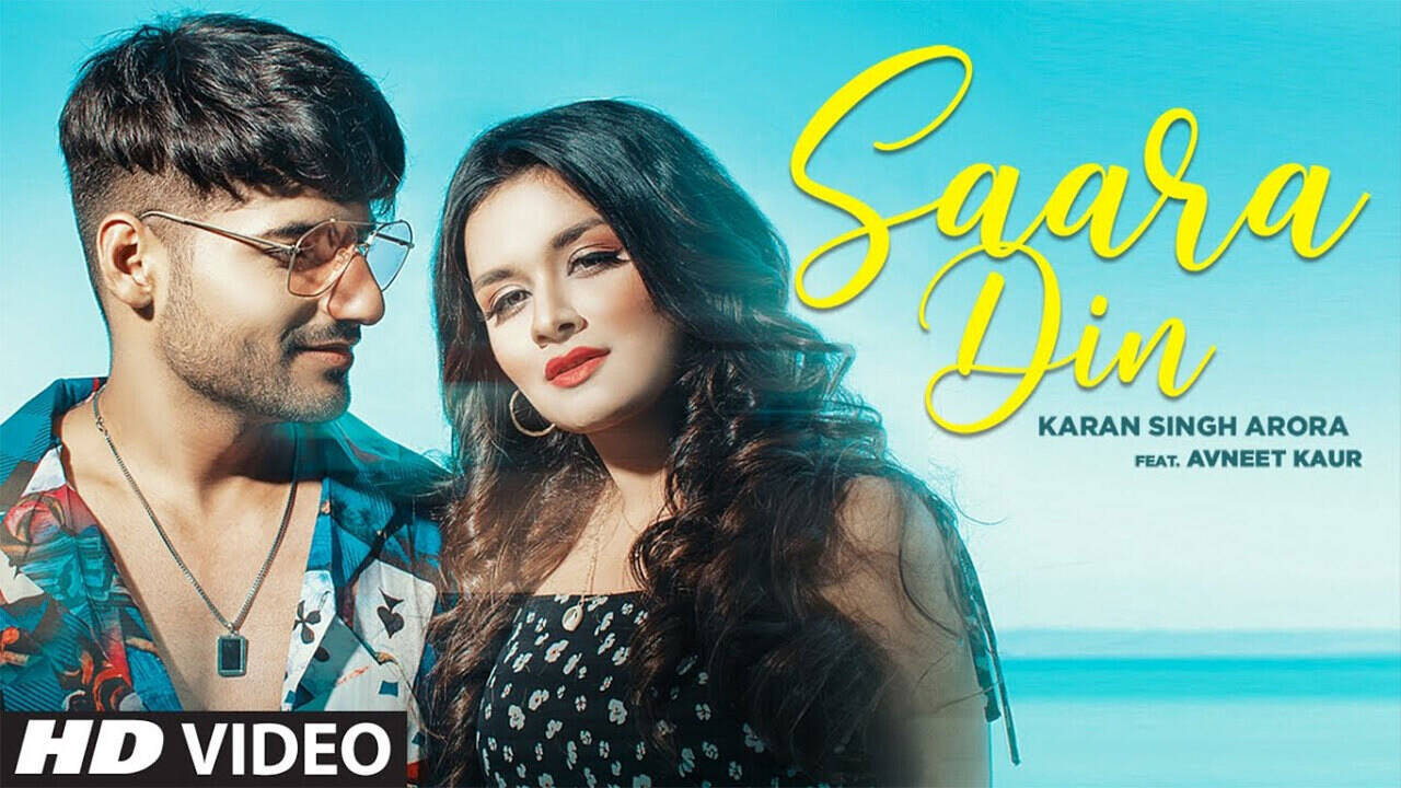 Watch Latest Punjabi Song 'Saara Din' Sung By Karan Singh Arora.