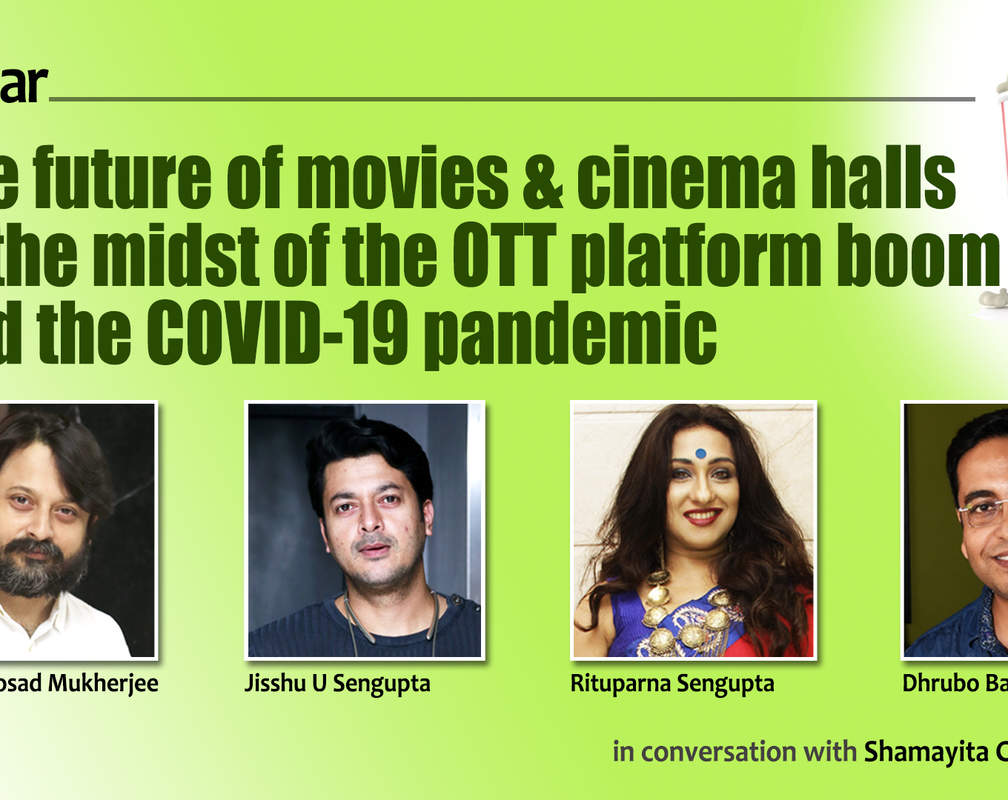 
How is the Bengali film industry poised amidst the OTT-exhibitor battle?
