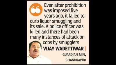 Liquor ban in Chandrapur has failed: Min