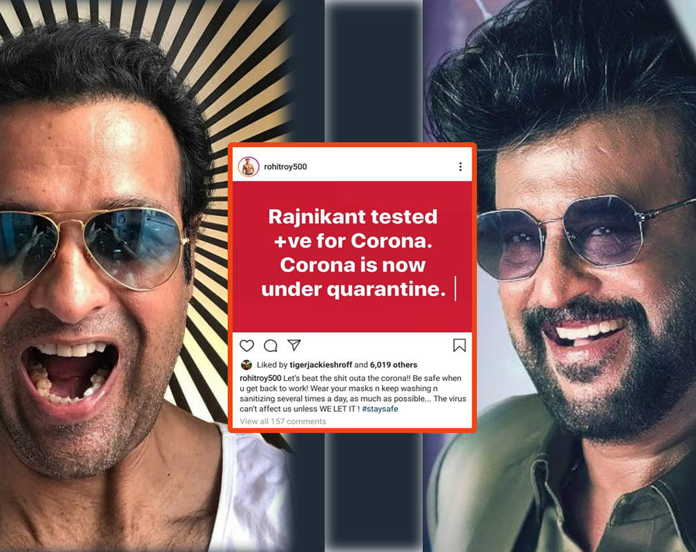 
'Rajinikanth tested +ve for Corona' joke shared by Rohit Roy gets tagged 'insensitive' by fans, actor asks them to 'chill'
