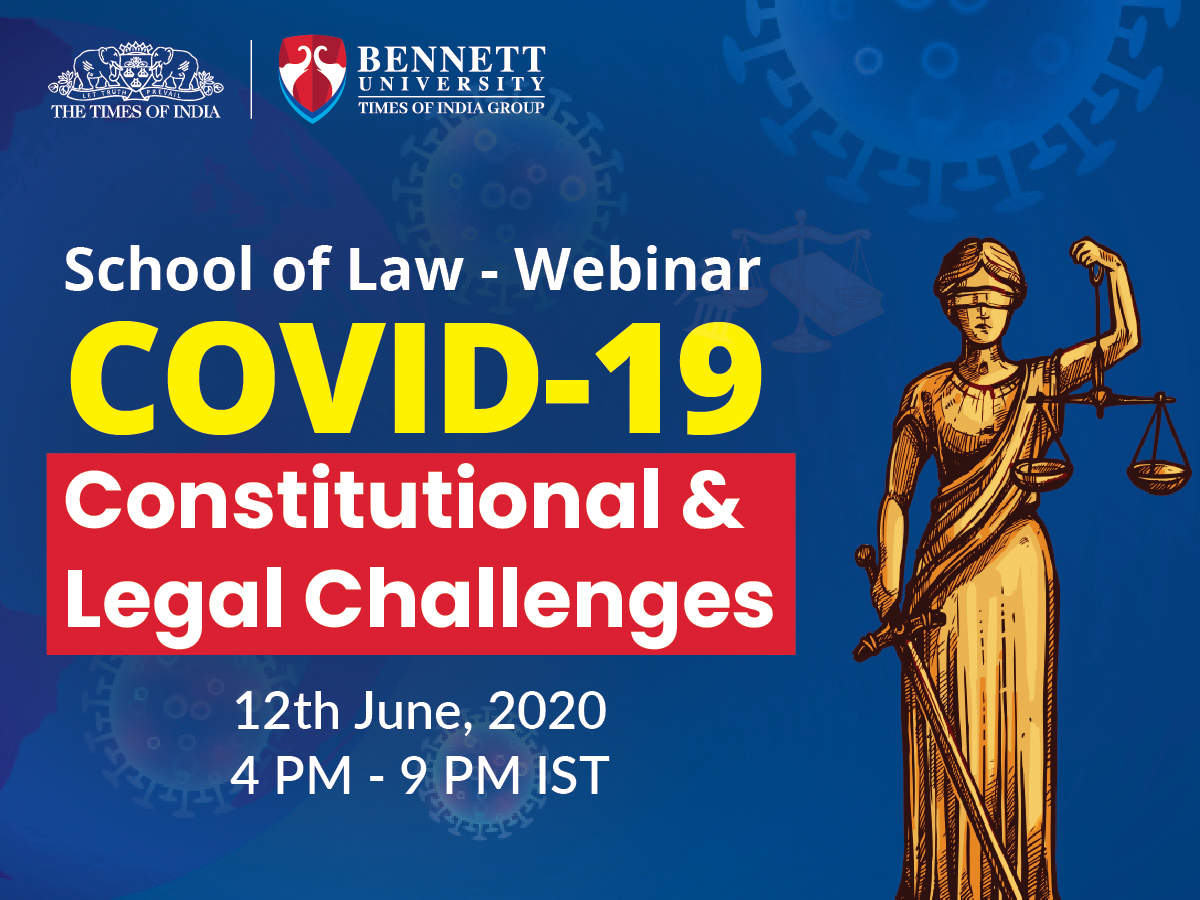 Bennett University S Global Webinar On Constitutional And Legal Challenges On June 12 Hrd Minister To Give Inaugural Address India News Times Of India