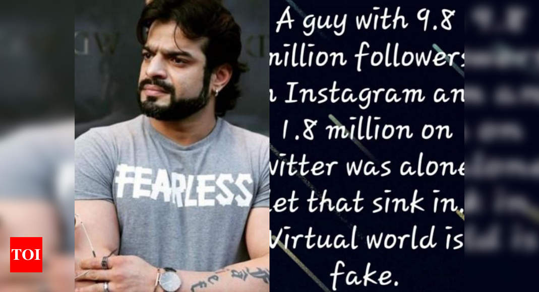 Karan Patel Sushant Singh Rajput Had Millions Of Followers On Social Media But Was Still Alone Says Virtual World Is Fake Times Of India