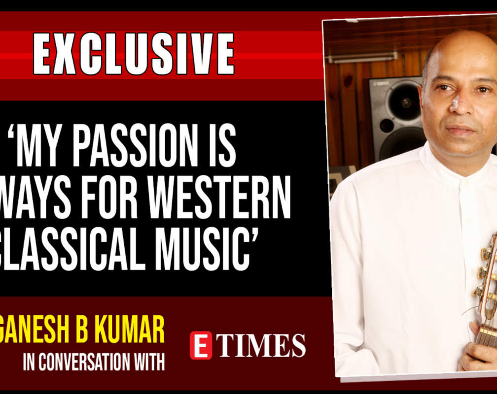 
My passion is always for western classical music: Ganesh Kumar
