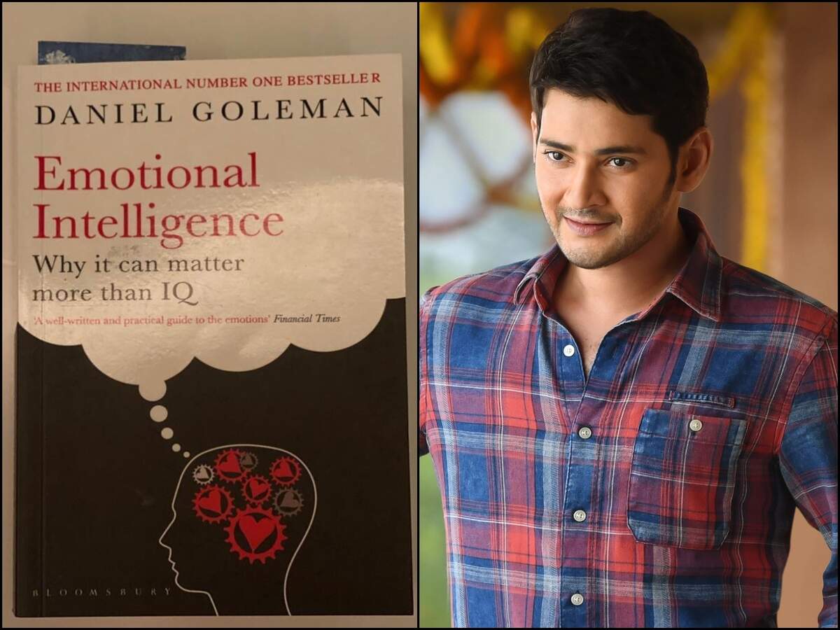 Mahesh Babu Bowled Over By Daniel Goleman S Emotional Intelligence Calls It A Total Game Changer Telugu Movie News Times Of India