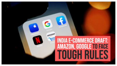 India e-commerce draft: Amazon, Google to face tough rules
