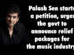 
Palash Sen starts a petition, urges the govt to announce relief packages for the music industry
