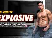 30 minute explosive bodyweight workout!