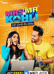 Mrs. & Mr. Kohli - An MX Exclusive Series