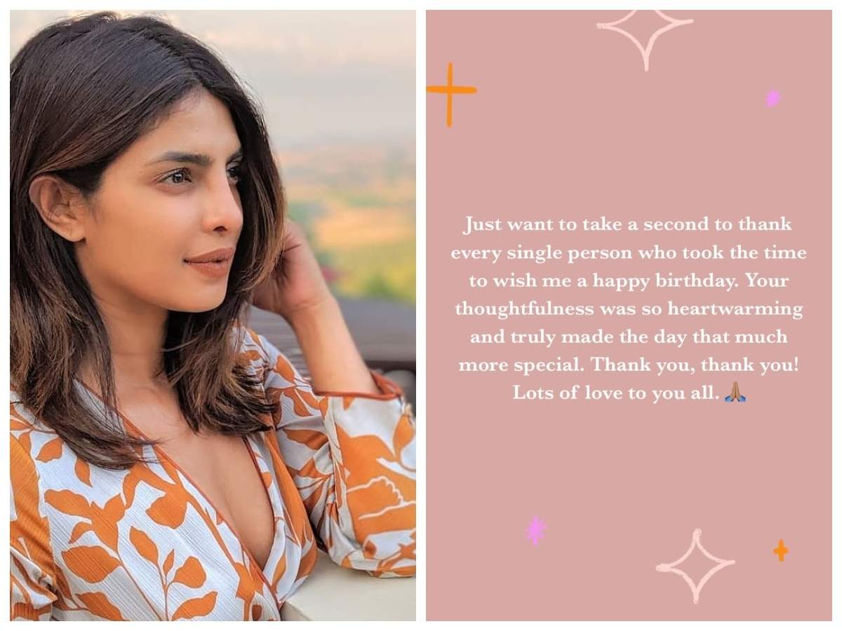 Priyanka Chopra Thanks Everyone Who Wished Her On Birthday Says Truly Made The Day That Much More Special Hindi Movie News Times Of India