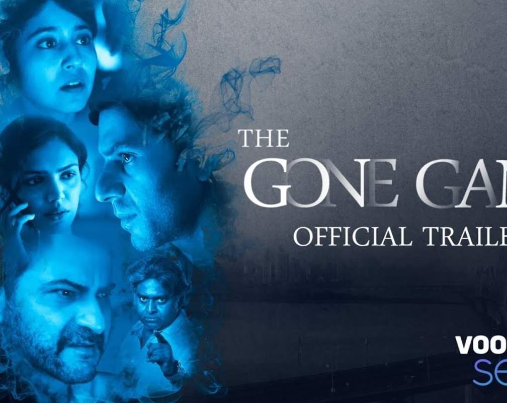 
'The Gone Game' Trailer: Sanjay Kapoor, Arjun Mathur and Shweta Tripathi Sharma starrer 'The Gone Game' Official Trailer
