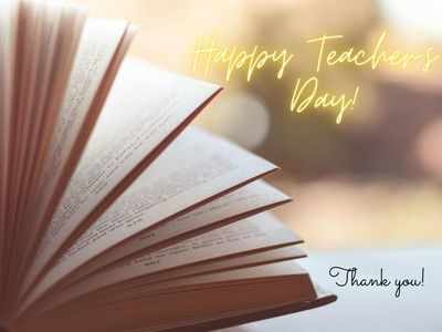 Teachers' Day Cards 2022: Best greeting card images, wishes and messages to share on teachers' day