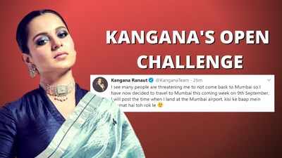 Kangana Ranaut issues open challenge as she announces her return to Mumbai
