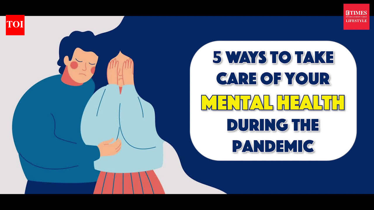 5 ways to take care of your mental health during the pandemic