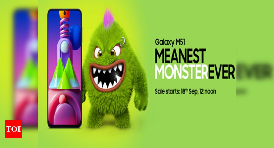 Samsung’s ‘Meanest Monster’ Galaxy M51 is here: Loaded with India’s ...