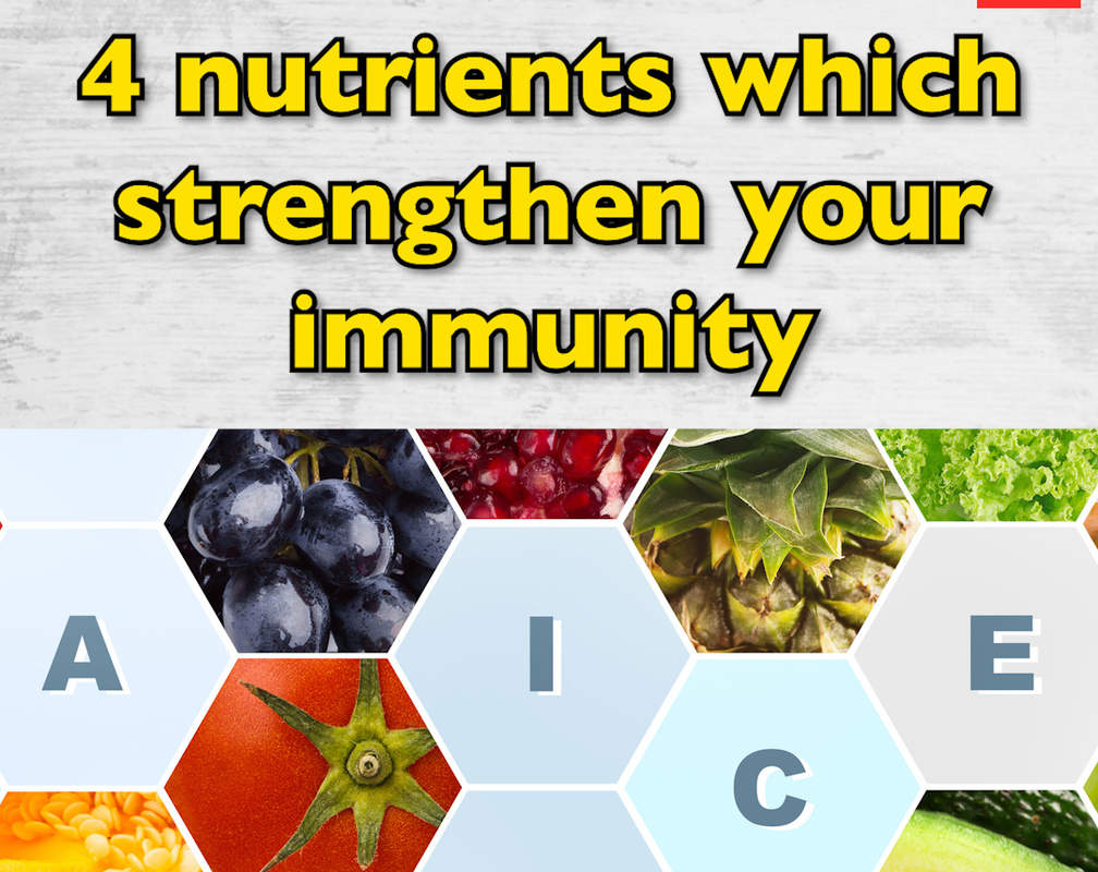 
4 nutrients which strengthen your immunity

