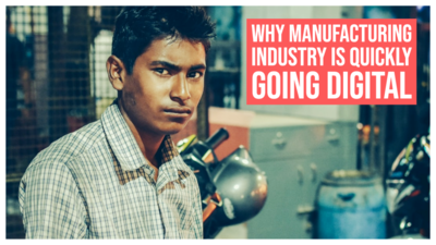 Industry 4.0: Why manufacturing industry is quickly going digital