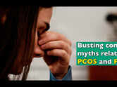Busting common myths related to PCOS and PCOD