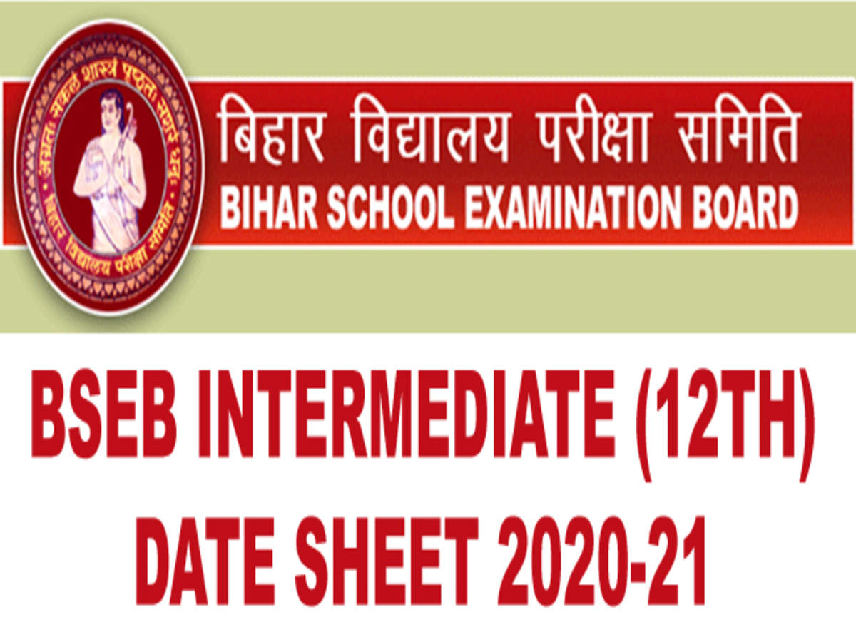 Bseb 12th Exam Date Sheet 2021 Bihar Intermediate Board Exam Time Table 2021 Times Of India