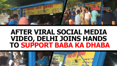 After viral social media video, Delhi joins hands to support Baba Ka Dhaba