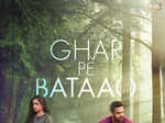 Know more about India's first single take feature film, 'Ghar Pe Bataao'