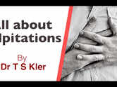 All about palpitations, By Dr T S Kler