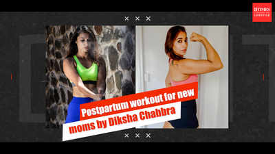 Video: Postpartum fitness routine for new moms - Times of India