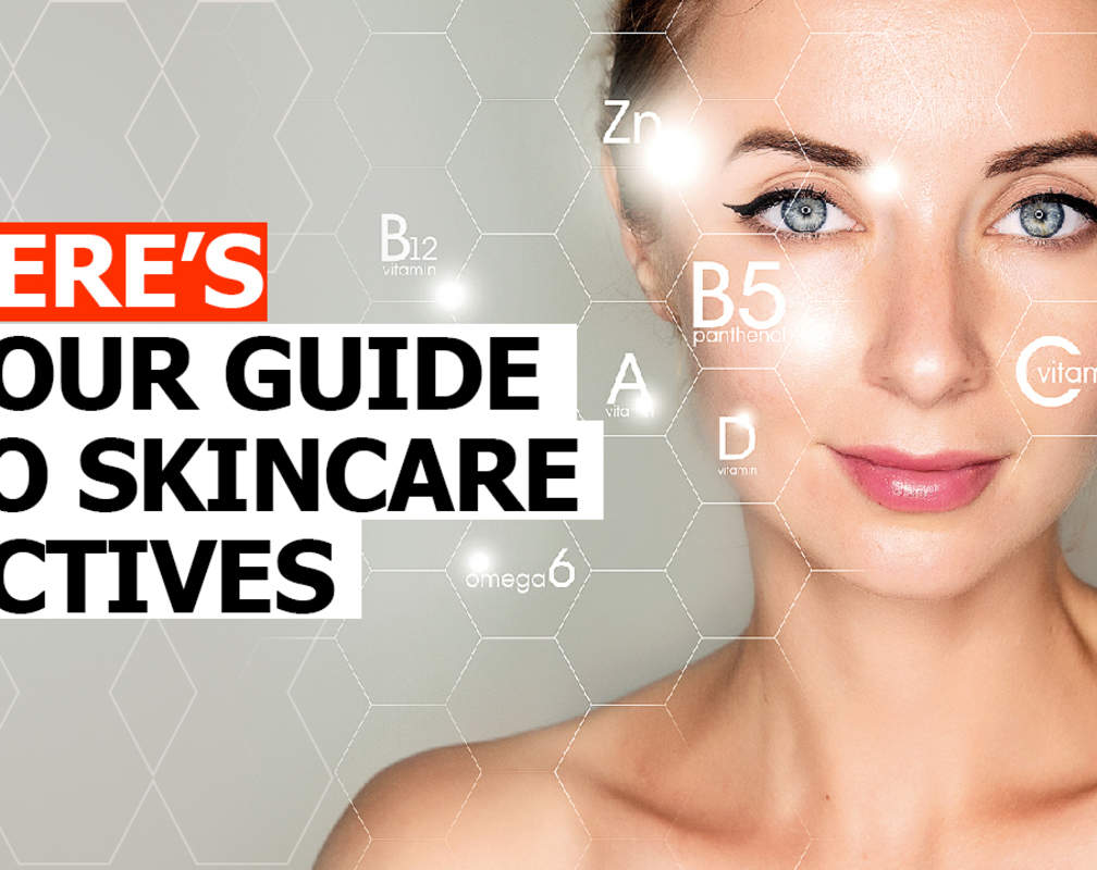 
Here's your guide to skincare actives
