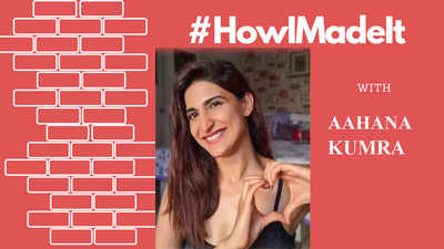 #HowIMadeIt! "If I am auditioning for everything, why is everyone else not?" Aahana Kumra demands a level playing field