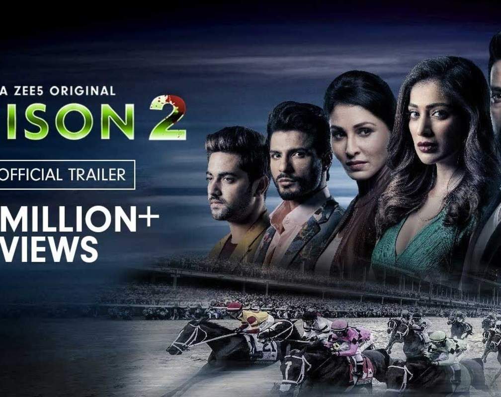 
'Poison Season 2' Trailer: Aftab Shivdasani, Raai Laxmi, Rahul Dev, Pawan Chopra, Gaurav Sharma and Sakshi Pradhan starrer 'Poison Season 2' Official Trailer
