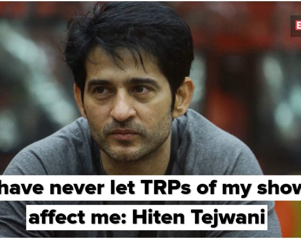 
I have never let TRPs of my show affect me: Hiten Tejwani
