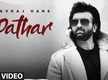 
New Punjabi Songs Videos 2020: Latest Punjabi Song 'Pathar' Sung by Navraj Hans
