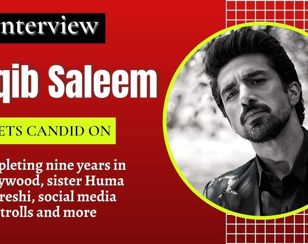 
#BigInterview video: Saqib Saleem on his Bollywood journey, sister Huma Qureshi, internet trolls and more
