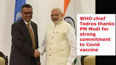 WHO chief Tedros thanks PM Modi for strong commitment to Covid vaccine