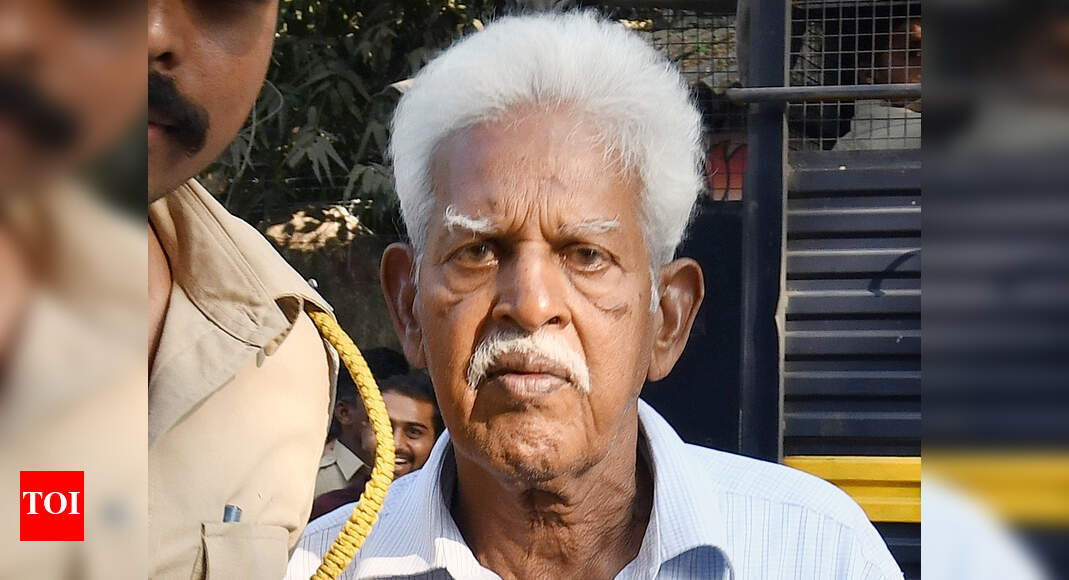 Will shift Varavara Rao to Nanavati Hospital, also foot bills: Maharashtra govt to HC - Times of India