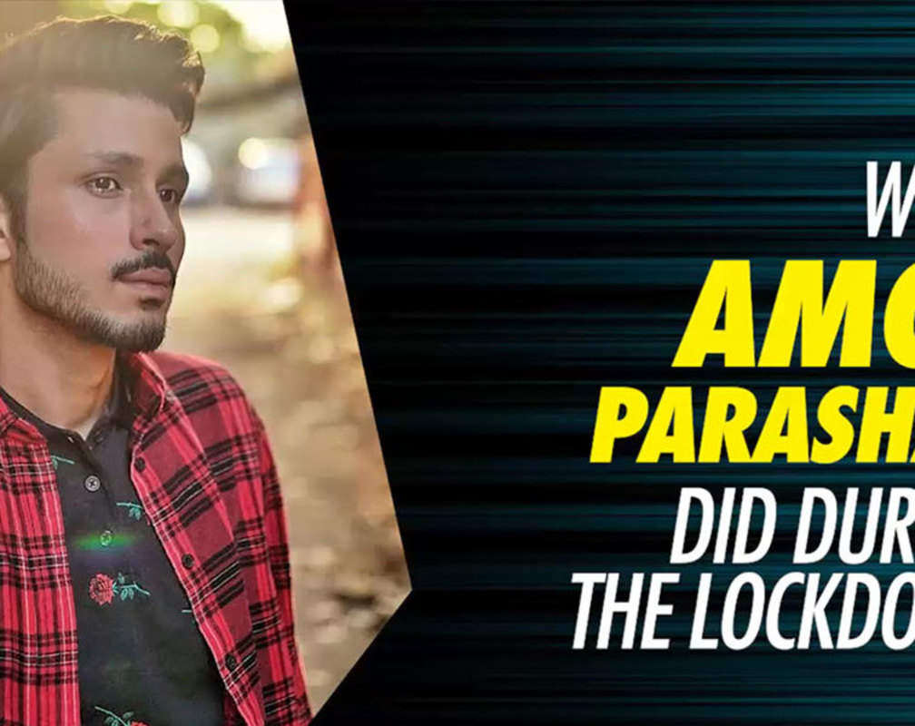 
What Amol Parashar did during the lockdown
