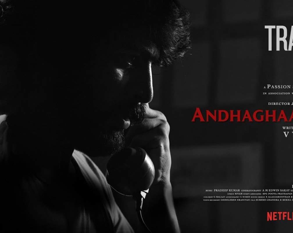 
Andhaghaaram - Official Trailer
