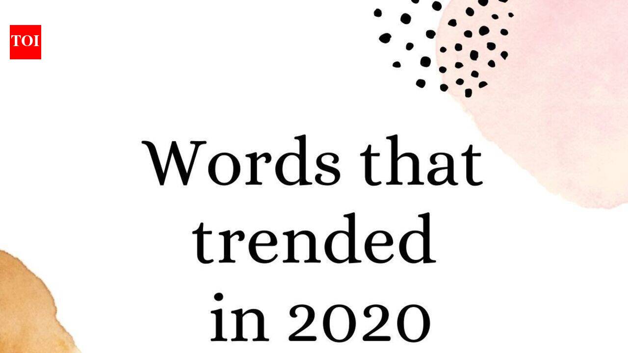 Words that trended in 2020
