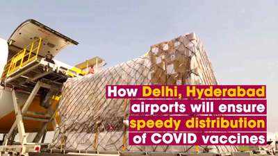 How Delhi, Hyderabad airports are preparing for transportation of Covid vaccine