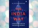 Review: ‘The India Way: Strategies for an Uncertain World’ by Dr S Jaishankar