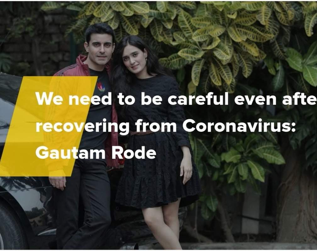 
We need to be careful even after recovering from Coronavirus:Gautam Rode
