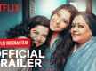 
'Tribhanga - Tedhi Medhi Crazy' Trailer: Kajol, Mithila Palkar, Tanvi Azmi and Kunaal Roy Kapur starrer 'Tribhanga - Tedhi Medhi Crazy' Official Trailer
